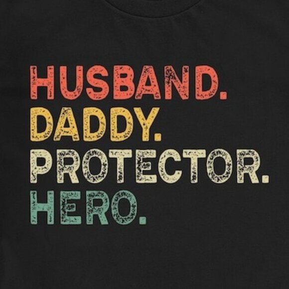 Husband Daddy Protector Hero T-Shirt  Father's Day Gift Tee Shirts - Picture 2 of 4